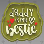 DADDY-IS-MI-BESTY-8CM